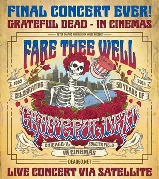 Fare Thee Well: Celebrating 50 Years of Grateful Dead
