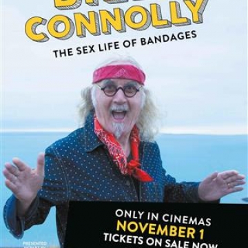 Cineplex Events Presents Billy Connolly's Final Stand-Up Tour - The Sex Life of Bandages