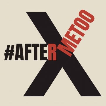 #AFTERMETOO: An In-Depth Symposium on Sexual Harassment and Assault in the Entertainment Industry