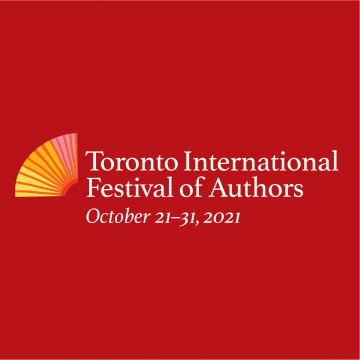 Toronto International Festival of Authors Unveils Plans for 2021 and 2022, including a New Crime and Mystery Festival